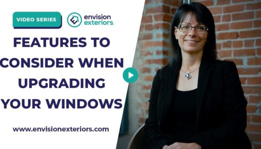 features to consider when upgrading your windows